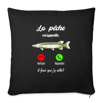 La pêche m'appelle, il Faut Que j'y aille pêcheur - Housse de coussin décorative 45 x 45 cm - noir - Devant