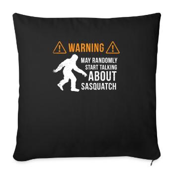 Sasquatch Warning Shirt Bigfoot Gift Sasquatching - Sofa pillowcase 17,3'' x 17,3'' (45 x 45 cm) - black - Front