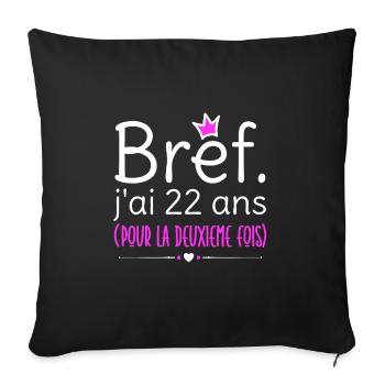 Cadeau d'anniversaire femme 44 ans - Housse de coussin décorative 45 x 45 cm - noir - Devant