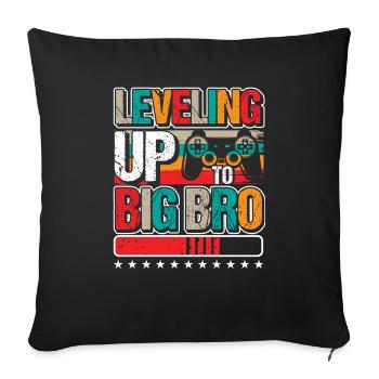 Levelling Up to Big Bro Design for Big Brother - Sofa pillowcase 17,3'' x 17,3'' (45 x 45 cm) - black - Front