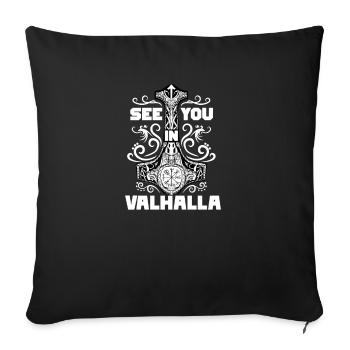 See you in Valhalla I Schildmaid Odin Nordische - Sofakissenbezug 45 x 45 cm - Schwarz - Vorne