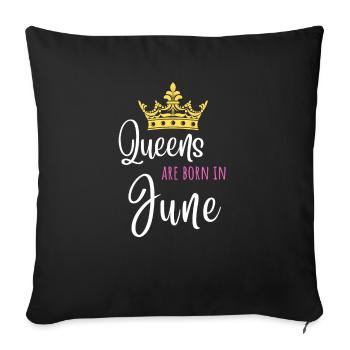 Queens are born in June Birthday Crown Gift - Sofa pillowcase 17,3'' x 17,3'' (45 x 45 cm) - black - Front