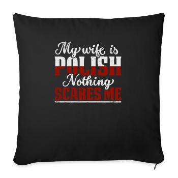 Drapeau polonais Polska Ma femme est polonaise - Housse de coussin décorative 45 x 45 cm - noir - Devant