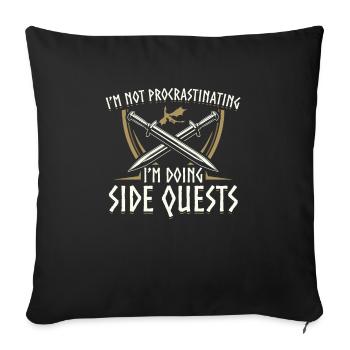 I’m Not Procrastinating I’m Doing Side Quests - Housse de coussin décorative 45 x 45 cm - noir - Devant