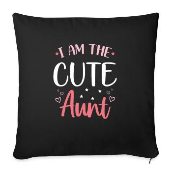 I am the cute aunt design pour votre tante - Housse de coussin décorative 45 x 45 cm - noir - Devant