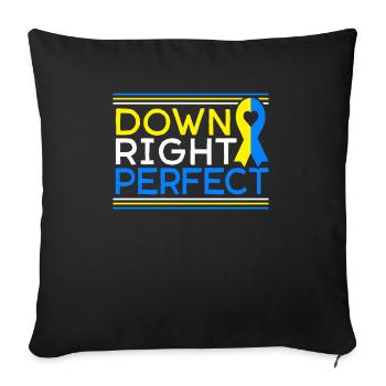 Down Right Perfect Down Syndrom - Sofakissenbezug 45 x 45 cm - Schwarz - Vorne