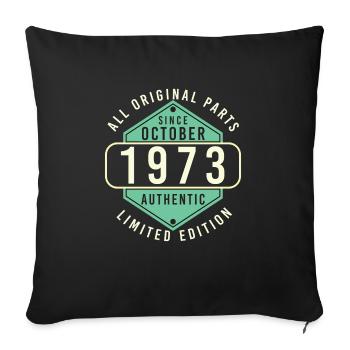 Born October 1973 Gift idea - Sofa pillowcase 17,3'' x 17,3'' (45 x 45 cm) - black - Front
