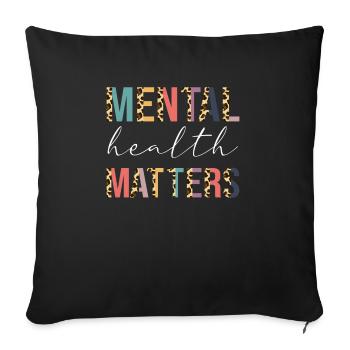 Mental Health Matters Womens Brain Mental Health A - Sofakissenbezug 45 x 45 cm - Schwarz - Vorne