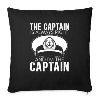 The captain is always right I am the captain - Sofa pillowcase 17,3'' x 17,3'' (45 x 45 cm) - black - Front