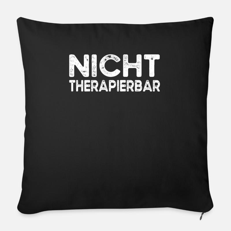 Lustiger Spruch - Sofakissenbezug 45 x 45 cm - Schwarz