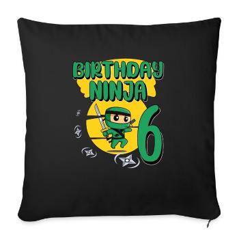 Kids Ninja 6th Birthday Boy Gift 6 years - Sofa pillowcase 17,3'' x 17,3'' (45 x 45 cm) - black - Front