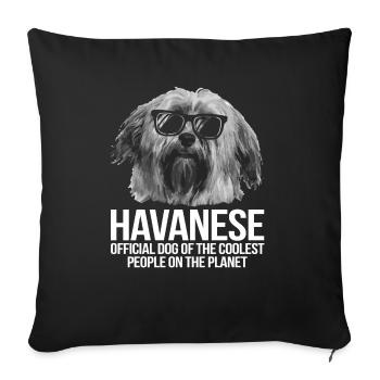 Havanese - Official Dog Of The Coolest People Gift - Sofa pillowcase 17,3'' x 17,3'' (45 x 45 cm) - black - Front