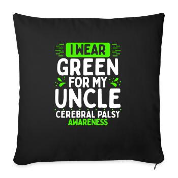 Cerebral Palsy Awareness Green Ribbon Uncle - Sofa pillowcase 17,3'' x 17,3'' (45 x 45 cm) - black - Front