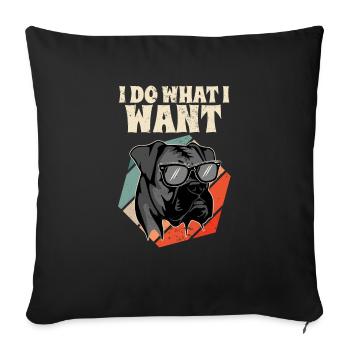 I Do What I Want Boxer Vintage I Dog Lover I Retro - Sofakissenbezug 45 x 45 cm - Schwarz - Vorne