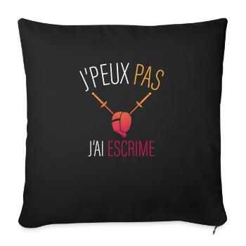 jpeux pas j ai escrime - Housse de coussin décorative 45 x 45 cm - noir - Devant