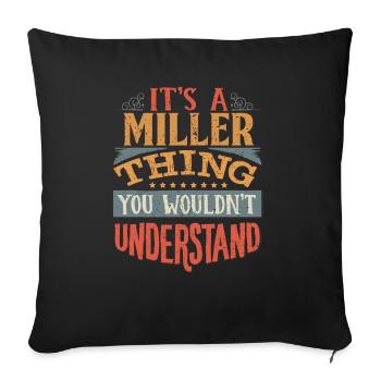 C’est une chose de miller que vous ne comprendriez pas - - Housse de coussin décorative 45 x 45 cm - noir - Devant