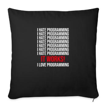 Programmierer Ich Hasse Programmieren - Sofakissenbezug 45 x 45 cm - Schwarz - Vorne