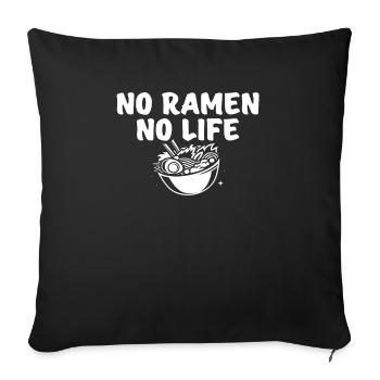 No Ramen No Life Japanese Ramen Noodles Kawaii - Sofa pillowcase 17,3'' x 17,3'' (45 x 45 cm) - black - Front