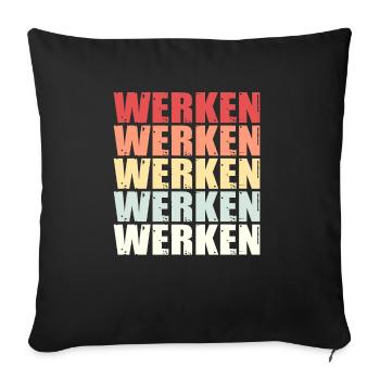 Arbeit Werk Werkzeug Spruch Retro Geschenk - Sofakissenbezug 45 x 45 cm - Schwarz - Vorne