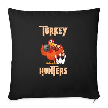 Turkey Hunters Bowler Bowling Thanksgiving - Housse de coussin décorative 45 x 45 cm - noir - Devant