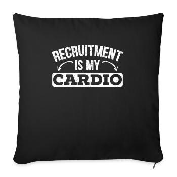 Recruitment Is My Cardio HR Manager Job Occupation - Sofa pillowcase 17,3'' x 17,3'' (45 x 45 cm) - black - Front