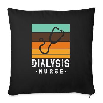 Nurse for a Dialysis Nurse - Sofa pillowcase 17,3'' x 17,3'' (45 x 45 cm) - black - Front