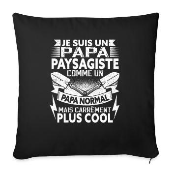 Papa Paysagiste Père Paysage Jardinier Paysagiste - Housse de coussin décorative 45 x 45 cm - noir - Devant
