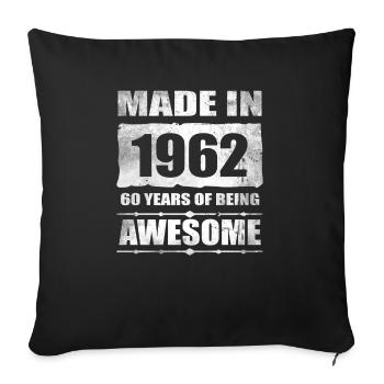 Fabriqué en 1962 60 ans d’être génial - Housse de coussin décorative 45 x 45 cm - noir - Devant