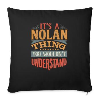 C’est une chose Nolan que vous ne comprendriez pas - Nolan - Housse de coussin décorative 45 x 45 cm - noir - Devant