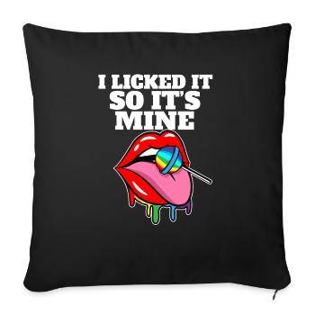 LGBT Pride I LGBTQ Rainbow Licked It So It's Mine - Sofakissenbezug 45 x 45 cm - Schwarz - Vorne