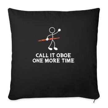 Basson Appelez-le hautbois une fois de plus - Housse de coussin décorative 45 x 45 cm - noir - Devant