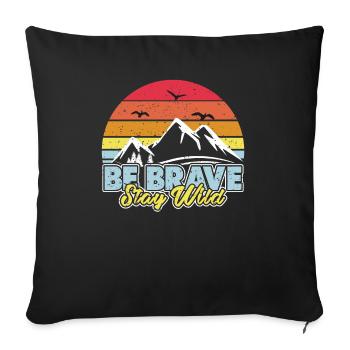 Stay Wild Outdoor Survival Hiking Camping - Sofa pillowcase 17,3'' x 17,3'' (45 x 45 cm) - black - Front