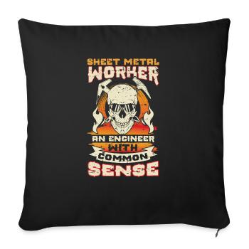 Sheet Metal Worker An Engineer With Common Sense - Sofa pillowcase 17,3'' x 17,3'' (45 x 45 cm) - black - Front