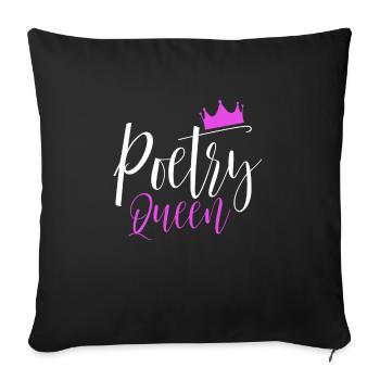 Poésie Reine Cadeau Poète Poésie Slam - Housse de coussin décorative 45 x 45 cm - noir - Devant