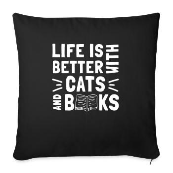 Life Is Better with Cats And Books - Cat Book - Sofa pillowcase 17,3'' x 17,3'' (45 x 45 cm) - black - Front