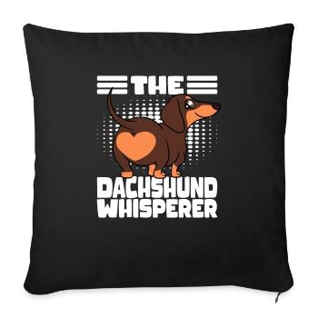 Dachshund Butt The Dachshund Whisperer - Sofa pillowcase 17,3'' x 17,3'' (45 x 45 cm) - black - Front