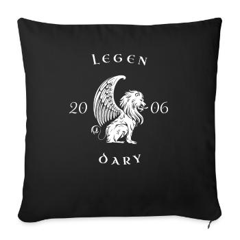 Legendary since 2006 - Sofa pillowcase 17,3'' x 17,3'' (45 x 45 cm) - black - Front