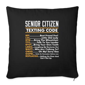 Funny Old People I Elderly I Senior Citizen - Sofakissenbezug 45 x 45 cm - Schwarz - Vorne