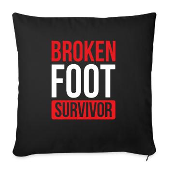 Get well soon Broken Foot Foot Survivor - Sofakissenbezug 45 x 45 cm - Schwarz - Vorne