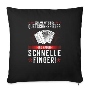 Schlafe Mit Einem Quetschn Spieler, Steirische - Sofakissenbezug 45 x 45 cm - Schwarz - Vorne