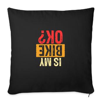 Is my bike OK? Bicycle - Sofa pillowcase 17,3'' x 17,3'' (45 x 45 cm) - black - Front