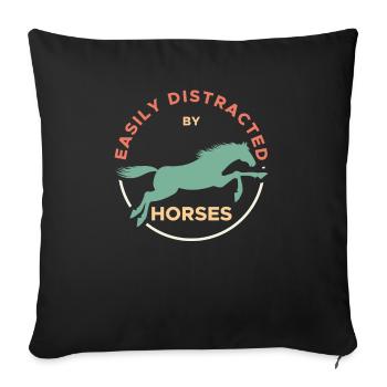 Easily Distracted By Horses Horse Rider Horses - Sofakissenbezug 45 x 45 cm - Schwarz - Vorne