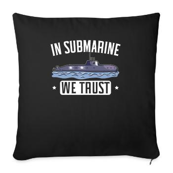 In Submarine Vertrauen wir Ocean Nautical Submariner - Sofakissenbezug 45 x 45 cm - Schwarz - Vorne
