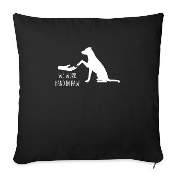 We Work Hand In Paw Dog Trainer - Sofa pillowcase 17,3'' x 17,3'' (45 x 45 cm) - black - Front