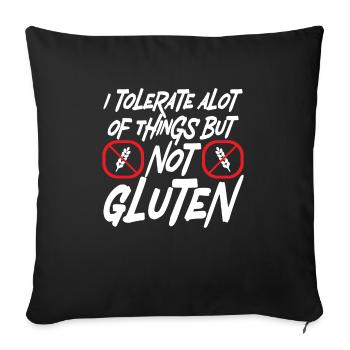 Ich vertrage viele Dinge, aber kein Gluten - Sofakissenbezug 45 x 45 cm - Schwarz - Vorne