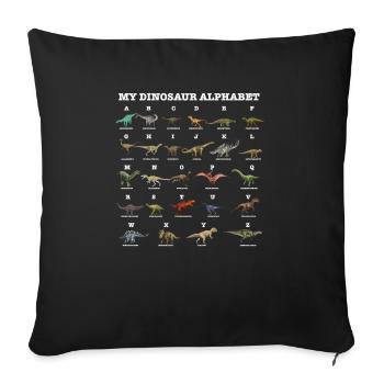 Paleontology I Dinosaurs Lover I My Dinosaur - Sofa pillowcase 17,3'' x 17,3'' (45 x 45 cm) - black - Front