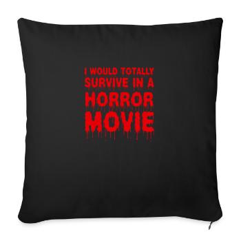 Horrorfilm Horror Halloween Gruselig Geschenk - Sofakissenbezug 45 x 45 cm - Schwarz - Vorne