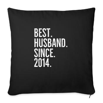 Bester Ehemann seit 2014 - Sofakissenbezug 45 x 45 cm - Schwarz - Vorne