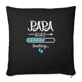 Papa 2023 Loading Schwangerschaft Vater Geburt - Sofakissenbezug 45 x 45 cm - Schwarz - Vorne