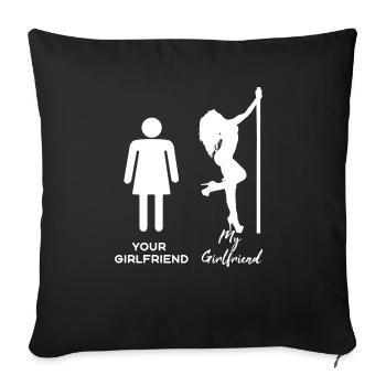 Your girlfriend - My girlfriend - Valentinstag - Sofakissenbezug 45 x 45 cm - Schwarz - Vorne